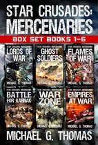 Star Crusades: Mercenaries - Complete Series Box Set (Books 1 - 6)