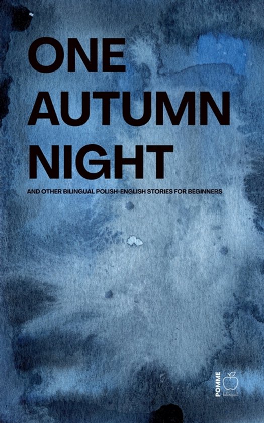 One Autumn Night And Other Bilingual Polish-English Stories  ... - cover