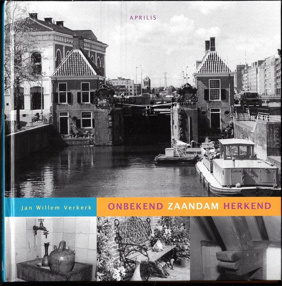 Onbekend Zaandam herkend