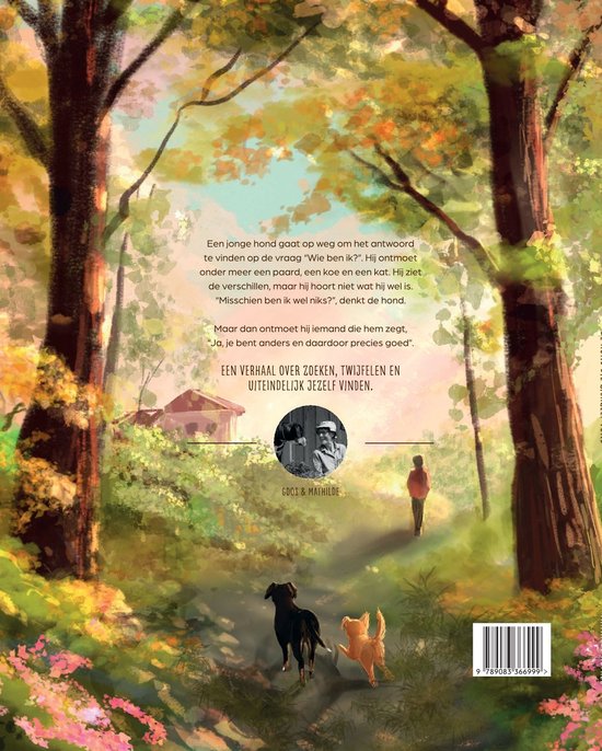 De hond die zichzelf vond: het ideale cadeau voor groot en klein (vanaf circa 6 jaar) die van honden houden