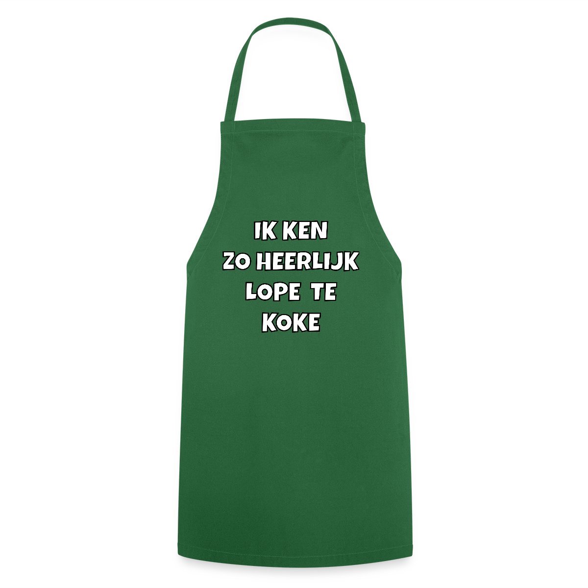 Ik Ken Zo Heerlijk Lope Te Koke Keukenschort