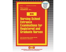 Admission Test- Nursing School Entrance Examinations for Registered and Graduate Nurses (RN)