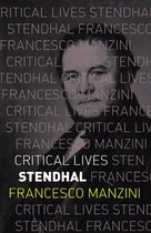 Critical Lives - Stendhal
