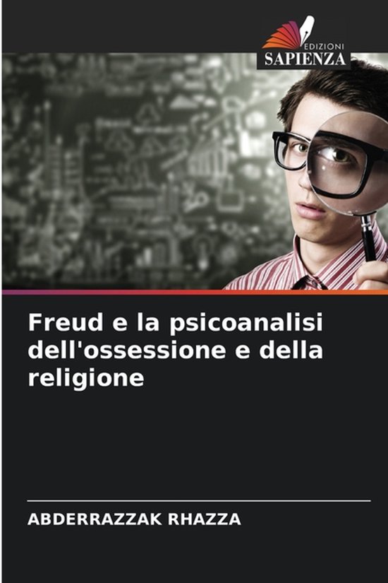 Freud e la psicoanalisi dell'ossessione e della religione - cover