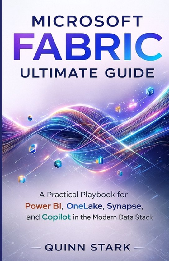 Microsoft Fabric Ultimate Guide - cover