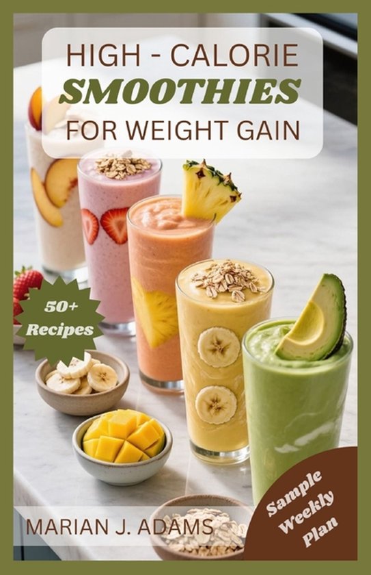 Weight Gain Smoothies- High Calories Smoothies for Weight Ga ... - cover