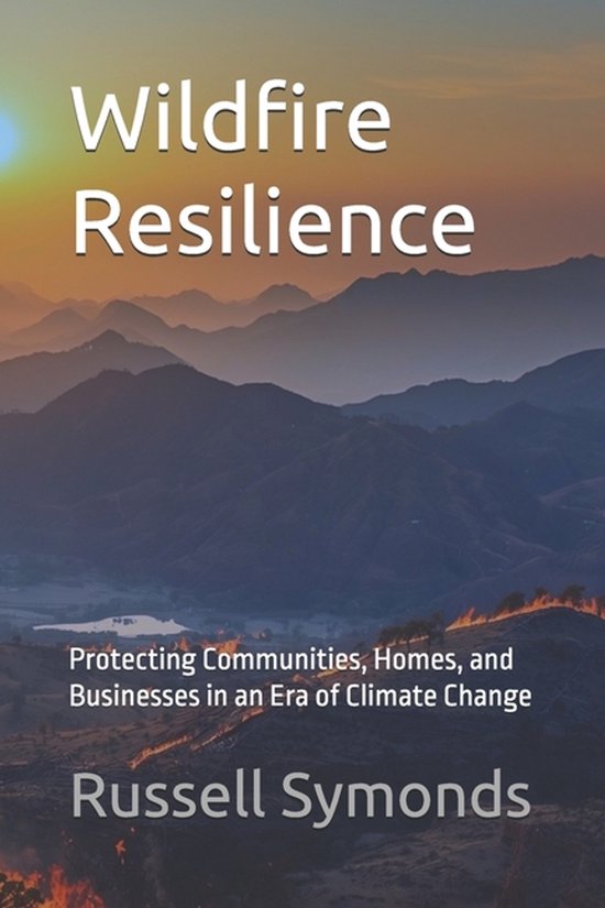 Preventing Wildfires / Wildfire Resilience- Wildfire Resilie ... - cover