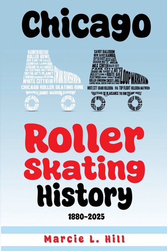Chicago Roller Skating History - cover