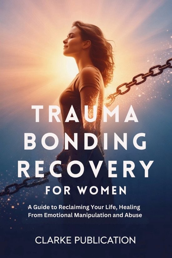 Trauma Bonding Recovery for Women - cover