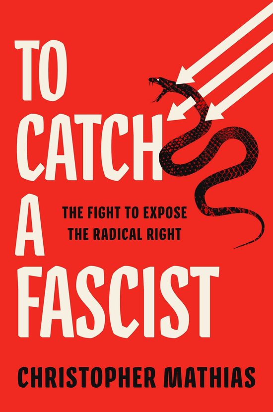 To Catch a Fascist - cover