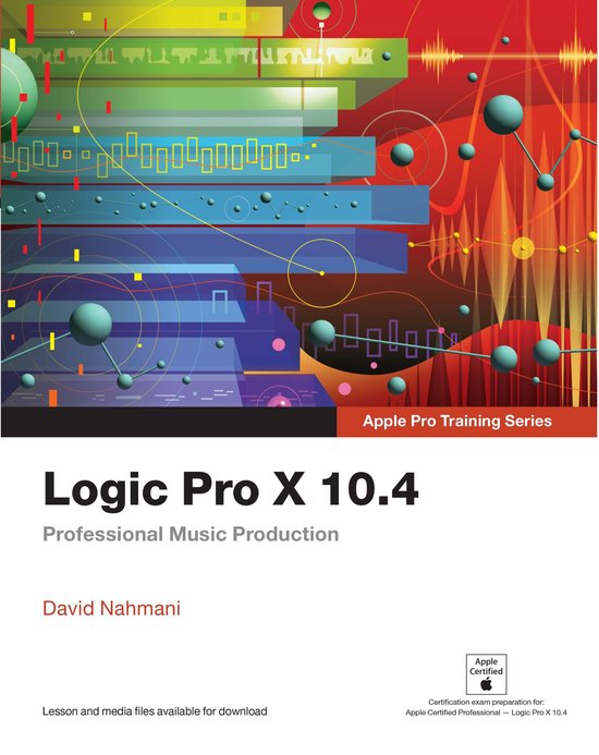 Logic Pro X 10.4 - Apple Pro Training Series - cover