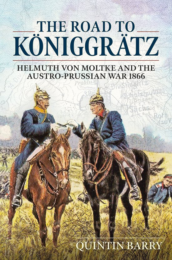 Road To Koniggratz