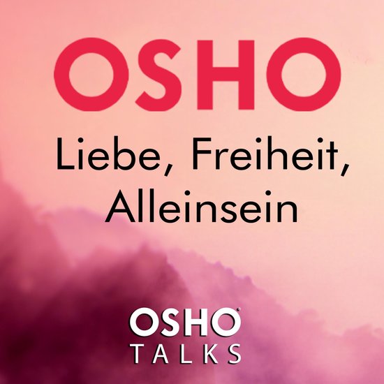 Liebe, Freiheit, Alleinsein - cover