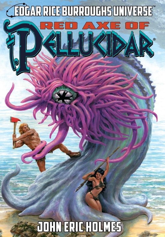 Pellucidar- Red Axe of Pellucidar (Edgar Rice Burroughs Universe)