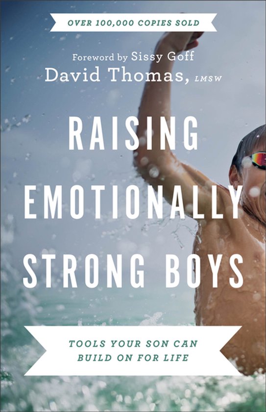 Raising Emotionally Strong Boys – Tools Your Son Can Build ... - cover