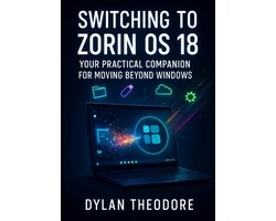 Omslag van Switching to Zorin OS 18