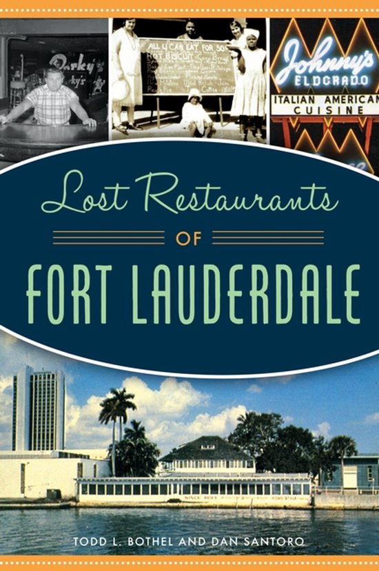 Lost Restaurants of Fort Lauderdale - cover