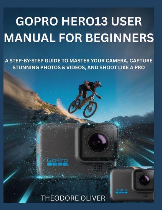 Gopro Hero13 User Manual for Beginners - cover