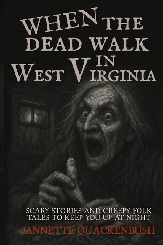 Ghost Stories and Haunted Tales- When the Dead Walk in West  ... - cover