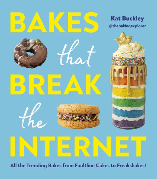 Bakes That Break The Internet - cover
