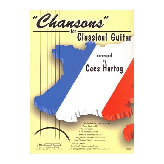 Bladmuziek voor klassieke gitaar, 'Chansons' voor klassieke gitaar, gearrangeerd door Cees Hartog. Met Franse vlag op de omslag.