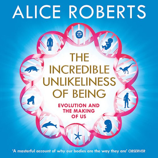 The Incredible Unlikeliness of Being - cover
