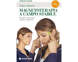 Magnetoterapia a campo stabile III edizione
