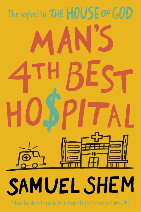 Man's 4th Best Hospital - cover