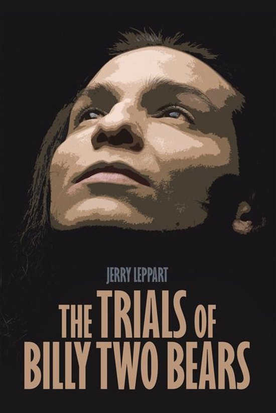 The Trials of Billy Two Bears - cover