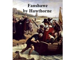 Fanshawe, A Romance