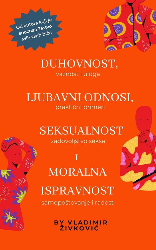 Duhovnost, ljubavni odnosi, seksualnost i moralna ispravnost - cover