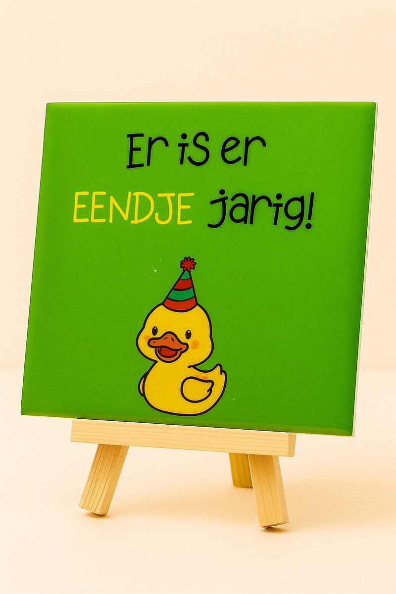 Plot-twister - Tegeltje met tekst - Groot 15x15 - Er is er eendje jarig