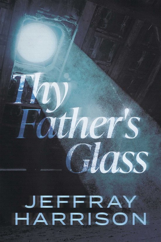 Thy Father's Glass - cover