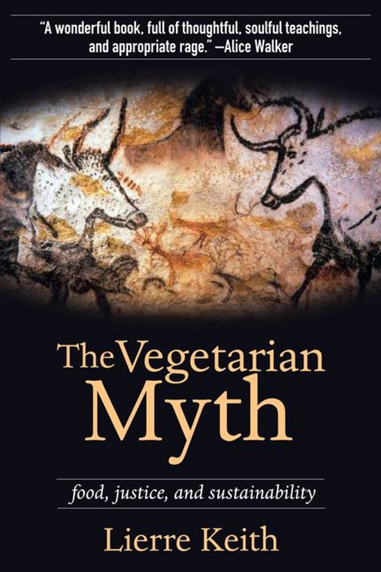 The Vegetarian Myth - cover