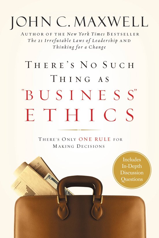 There's No Such Thing as "Business" Ethics - cover