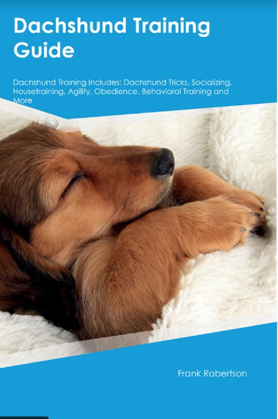 Dachshund Training Guide Dachshund Training Includes - cover