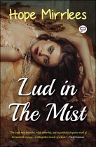 Boekomslag van 'Lud in The Mist' met daarop een jonge vrouw met lang bruin haar, parelketting, en een crèmekleurige jurk. Titel in witte letters.