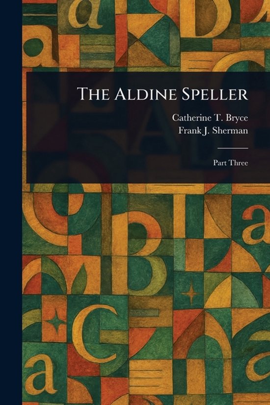 The Aldine Speller - cover