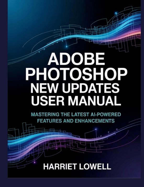 Tach Whisperer Guides- Adobe Photoshop New Updates User Manu ... - cover