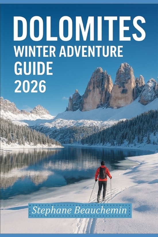 Dolomites Winter Adventure Guide 2026 - cover