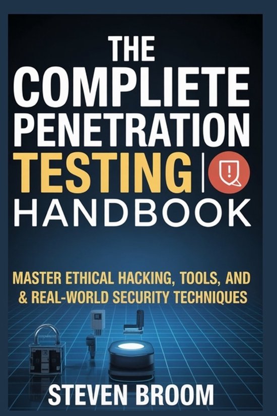 The Complete Penetration Testing Handbook - cover