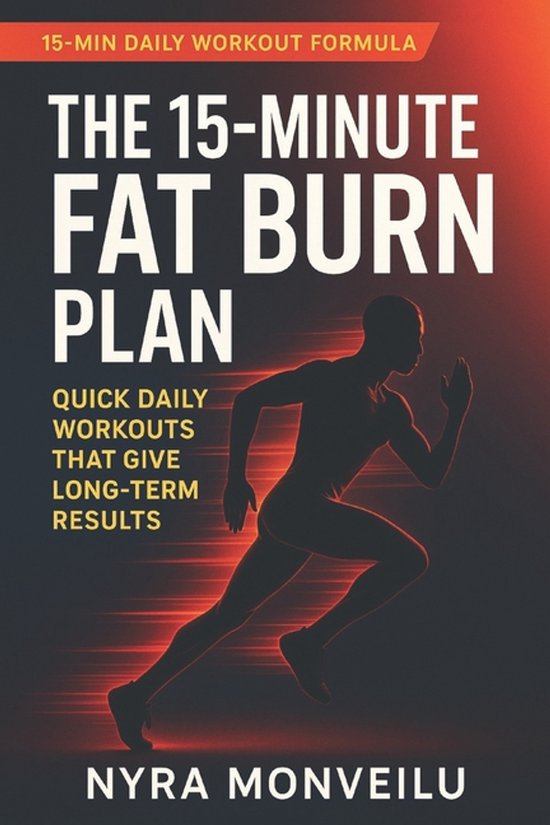 The 15-Minute Fat Burn Plan - cover