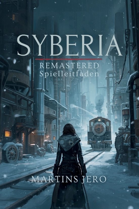 Syberia Remastered Spielleitfaden - cover
