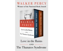 Love in the Ruins and The Thanatos Syndrome