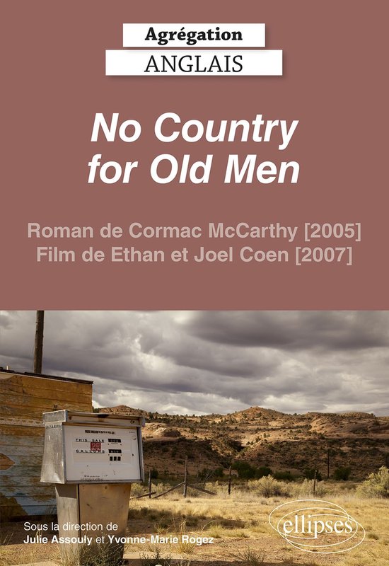 Agrégation anglais 2022. No Country for Old Men (Cormac McC ... - cover