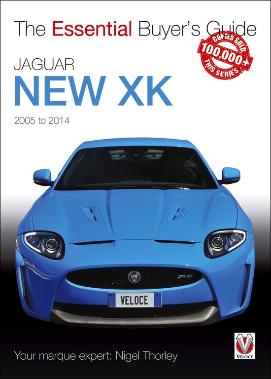 The Essential Buyer's Guide - Jaguar New XK - cover