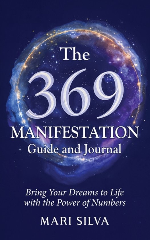 The 369 Manifestation Guide and Journal - cover