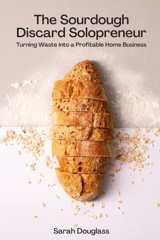 The Sourdough Discard Solopreneur - cover