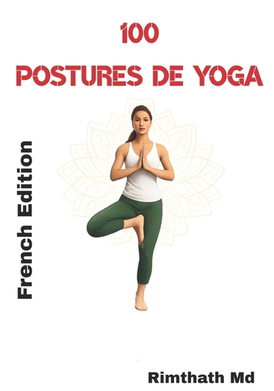 Santé Holistique- 100 Postures de Yoga - cover