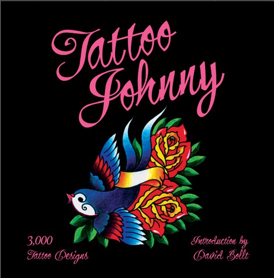 Boekomslag met 'Tattoo Johnny' in roze sierletters, met een blauwe vogel en rode rozen.